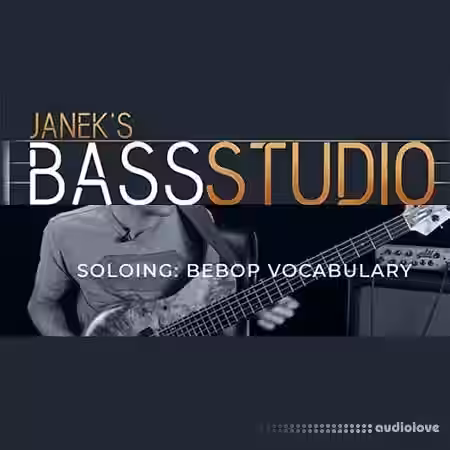 Janek Gwizdala's Bass Studio SOLOING: BEBOP VOCABULARY [TUTORiAL] - Sample Pack Artwork