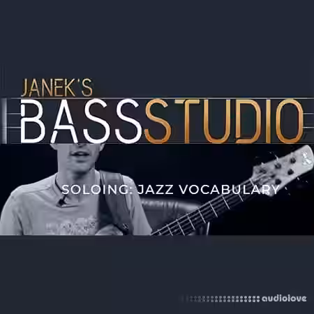 Janek Gwizdala's Bass Studio SOLOING: JAZZ VOCABULARY [TUTORiAL] - Sample Pack Artwork
