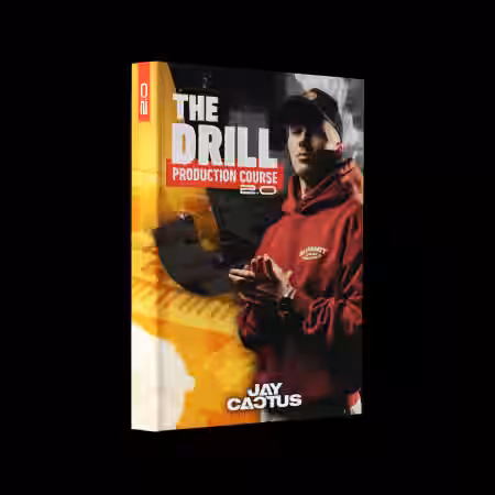 Jay Cactus The Drill Production Course 2.0 [TUTORiAL] - Sample Pack Artwork