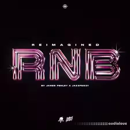 Jazzfeezy Reimagined Rnb (JAMES PENLEY X JAZZFEEZY) [WAV] - Sample Pack Artwork