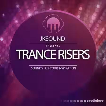 JK Sounds Trance Risers [WAV] - Sample Pack Artwork