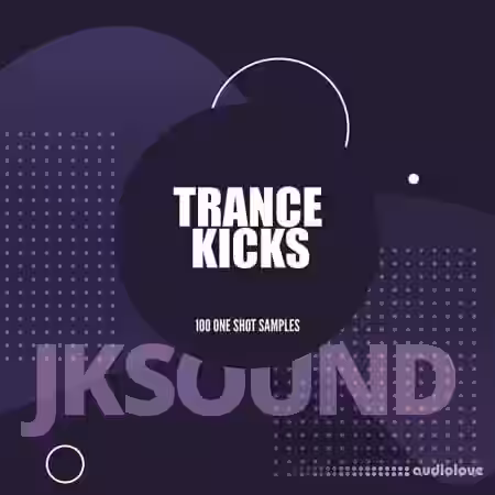 Jksound 100 Trance Kicks [WAV, Synth Presets] - Sample Pack Artwork