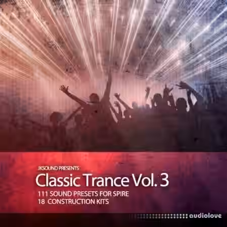 JKSOUND Classic Trance Vol.3 FULL RELEASE [Synth Presets, WAV, MiDi] - Sample Pack Artwork