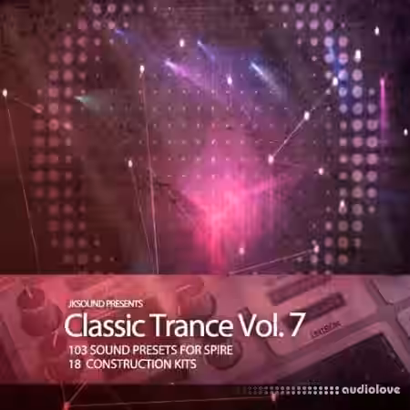 JKSOUND Classic Trance Vol.7 [WAV, MiDi, Synth Presets] - Sample Pack Artwork