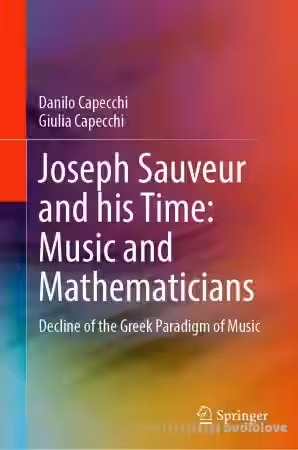 Joseph Sauveur and His Time: Music and Mathematicians: Decline of the Greek Paradigm of Music - Sample Pack Artwork