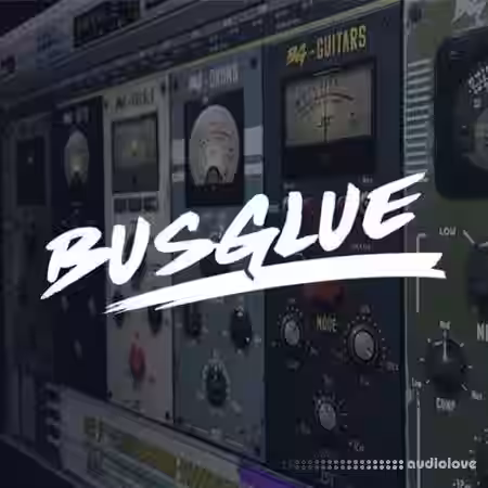 JST Bus Glue Bundle v1.0.0 [WiN, MacOSX] - Sample Pack Artwork