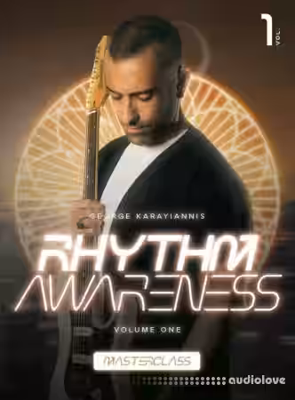 JTC George Karayiannis Rhythm Awareness Volume 1 Masterclass [TUTORiAL] - Sample Pack Artwork