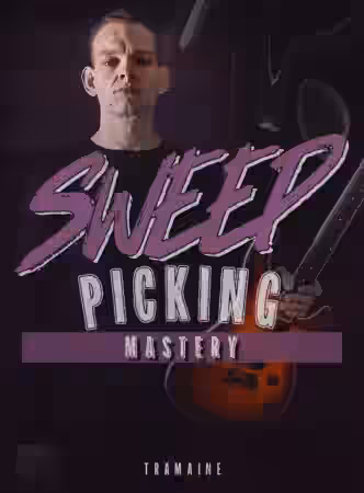 JTC Tramaine Sweep Picking Mastery [TUTORiAL] - Sample Pack Artwork