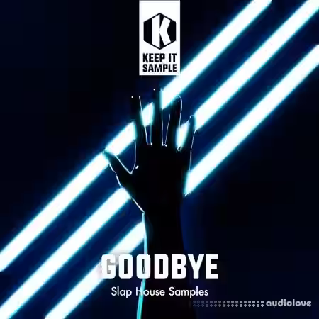 Keep It Sample Goodbye [WAV, MiDi, Synth Presets] - Sample Pack Artwork