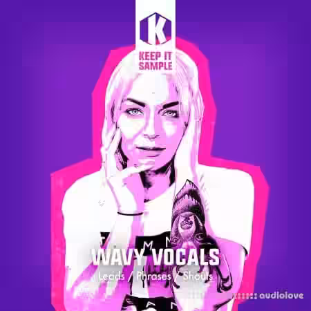 Keep It Sample Wavy Vocals [WAV] - Sample Pack Artwork