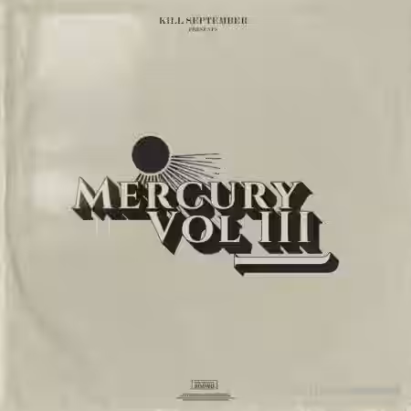 Kill September MERCURY III One Shot Kit [WAV] - Sample Pack Artwork