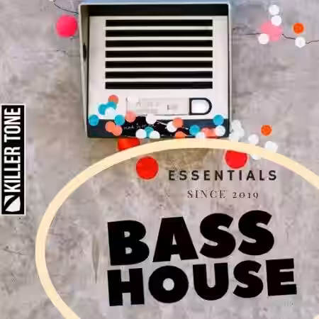 Killer Tone Bass House Essentials [WAV, MiDi, Synth Presets] - Sample Pack Artwork