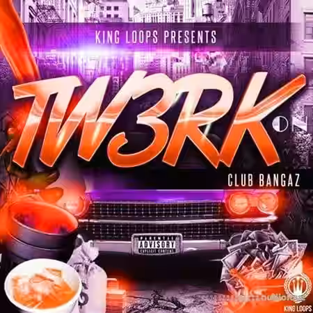 King Loops Club Bangaz Vol.3 Tw3rk On [WAV] - Sample Pack Artwork