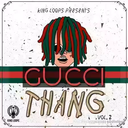 King Loops Gucci Thang Volume 2 [WAV, MiDi] - Sample Pack Artwork