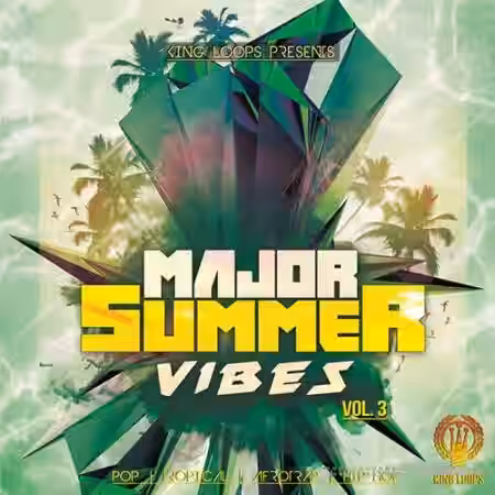 King Loops Major Summer Vibes Vol.3 [WAV, MiDi] - Sample Pack Artwork