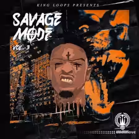 King Loops Savage Mode Vol.3 [WAV, MiDi] - Sample Pack Artwork