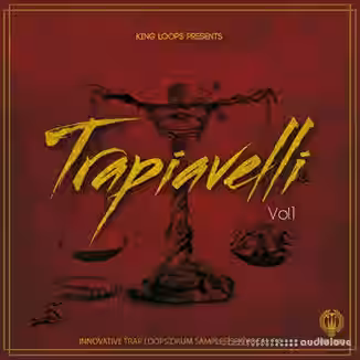 King Loops Trapiavelli Vol.1 [WAV, MiDi]