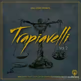 King Loops Trapiavelli Vol.2 [WAV, MiDi]
