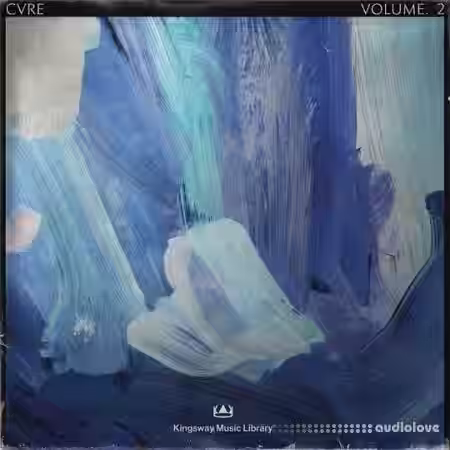 Kingsway Music Library CVRE Vol.2 [WAV, (Compositions and Stems)] - Sample Pack Artwork