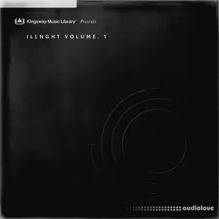 Kingsway Music Library ILLNIGHT Vol.1 (Compositions) [WAV] - Sample Pack Artwork