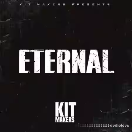 Kit Makers Eternal [WAV] - Sample Pack Artwork