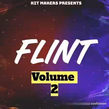 Kit Makers Flint Vol 2 [WAV] - Sample Pack Artwork