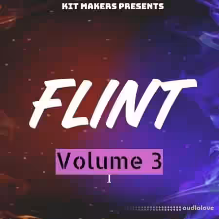 Kit Makers Flint Vol 3 [WAV] - Sample Pack Artwork