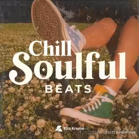 Kits Kreme Chill Soulful Beats [WAV] - Sample Pack Artwork