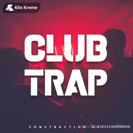 Kits Kreme Club Trap [WAV] - Sample Pack Artwork