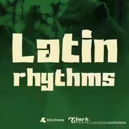 Kits Kreme Latin Rhythms [WAV] - Sample Pack Artwork