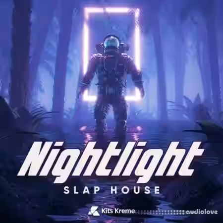 Kits Kreme Nightlight Slap House [WAV] - Sample Pack Artwork