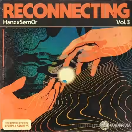 Komorebi Audio Reconnecting Hanz x Sem0r Vol. 3 [WAV] - Sample Pack Artwork