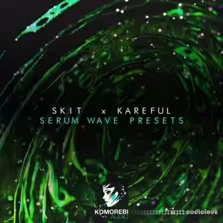 Komorebi Audio Skit x Kareful Serum Wave Presets Vol.1 [Synth Presets] - Sample Pack Artwork