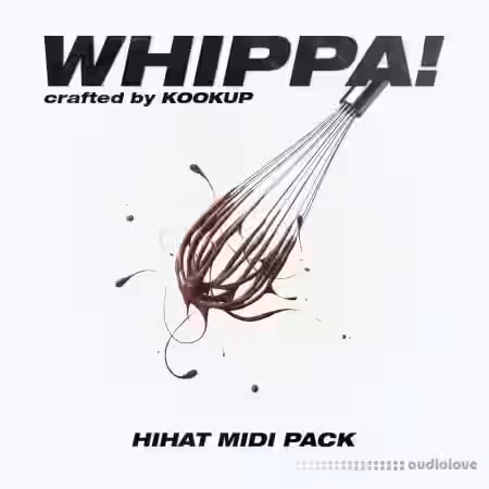 KOOKUP Music Store KOOKUP Whippa! Hihat Midi Kit (with FREE Hi-Hat One-Shots) [WAV, MiDi] - Sample Pack Artwork