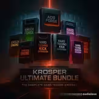 Krosper The Hard Techno Arsenal Ultimate Bundle [WAV, MiDi, Synth Presets, DAW Templates, TUTORiAL]