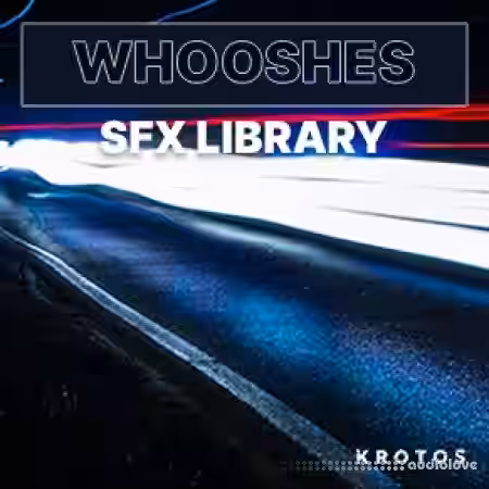 Krotos Whooshes SFX Library [WAV] - Sample Pack Artwork