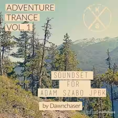 Kulshan Studios Adventure Trance Soundset Vol.1 [Synth Presets] - Sample Pack Artwork