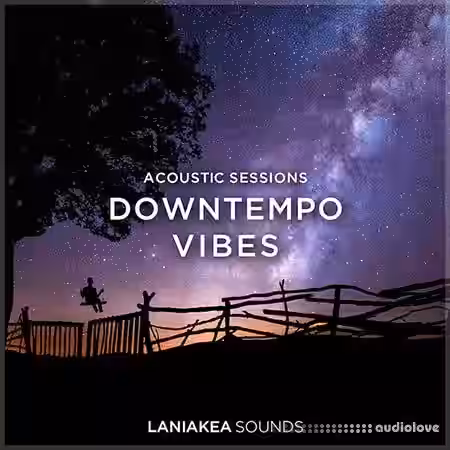Laniakea Sounds Downtempo Vibes [WAV, MiDi] - Sample Pack Artwork