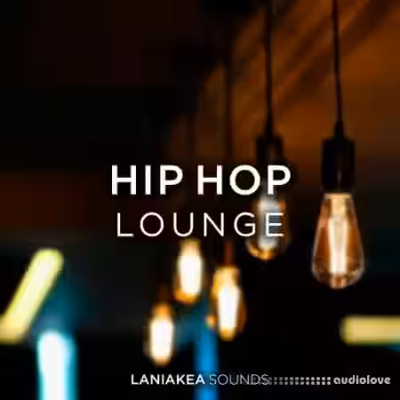 Laniakea Sounds Hip Hop Lounge [WAV] - Sample Pack Artwork