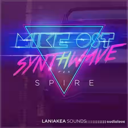 Laniakea Sounds Mike Ost Synthwave [Synth Presets, DAW Templates] - Sample Pack Artwork