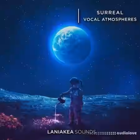 Laniakea Sounds Surreal Vocal Atmospheres [WAV] - Sample Pack Artwork