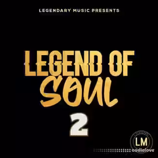 Legendary Music Legend Of Soul 2 [WAV, MiDi]