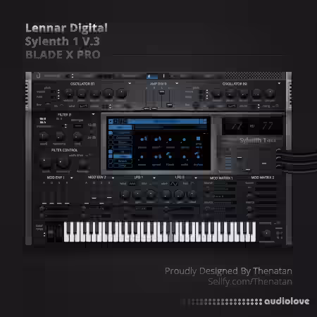 Lennar Digital Sylenth1 V3 BLADE X PRO Skin By Thenatan - Sample Pack Artwork