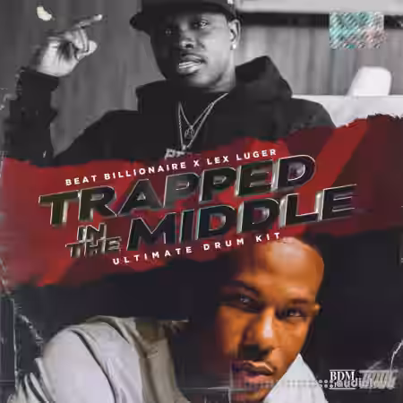 Lex Luger x Beat Billionaire Trapped In The Middle [WAV, FST] - Sample Pack Artwork