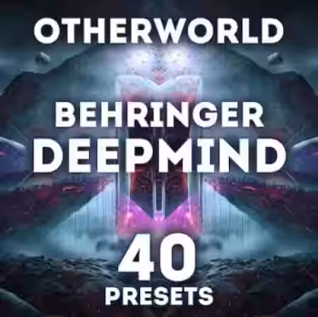 LFO Store Behringer Deepmind Otherworld 40 Presets and Sequences [Synth Presets] - Sample Pack Artwork