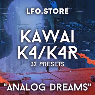 LFO Store Kawai K4/K4R Analog Dreams [Synth Presets]