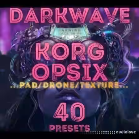 LFO Store Korg Opsix Darkwave 40 Pads and Textures [Synth Presets] - Sample Pack Artwork
