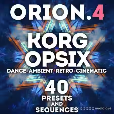 LFO Store Korg Opsix Orion Vol.4 40 Presets and Sequences [Synth Presets] - Sample Pack Artwork