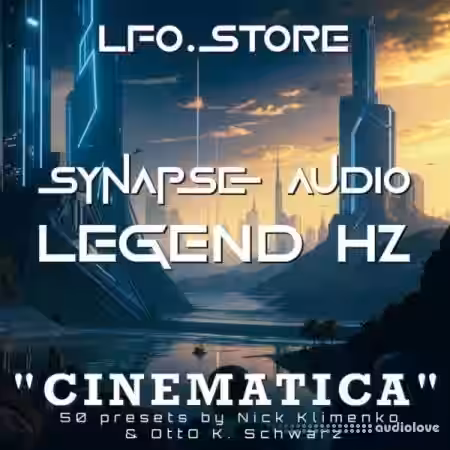 LFO Store Synapse Audio Legend HZ Cinematica (50 Presets) [Synth Presets] - Sample Pack Artwork