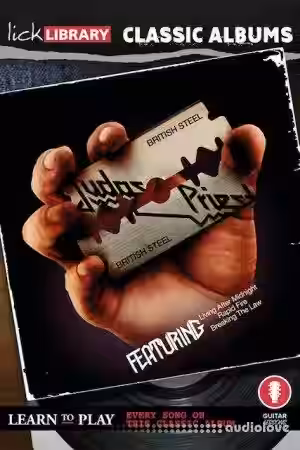 Lick Library Classic Albums British Steel [TUTORiAL] - Sample Pack Artwork